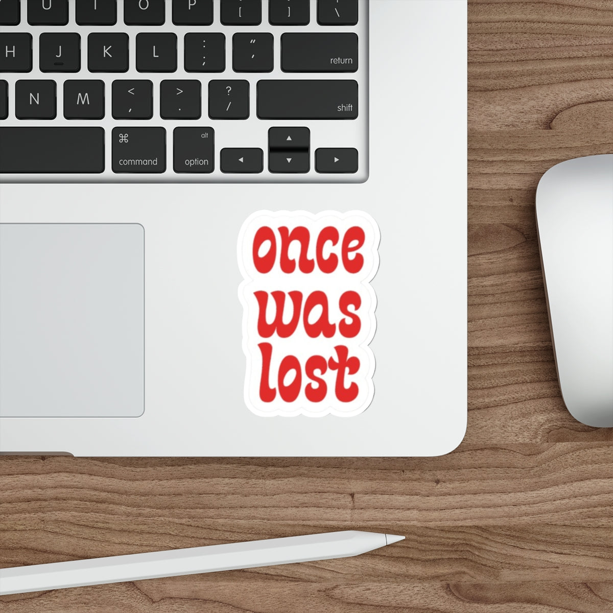 Once Was Lost Sticker